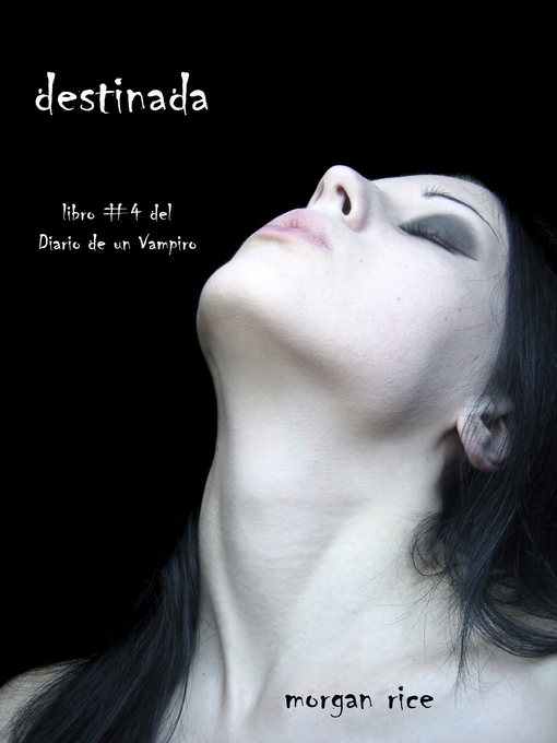 Title details for Destinada by Morgan Rice - Available